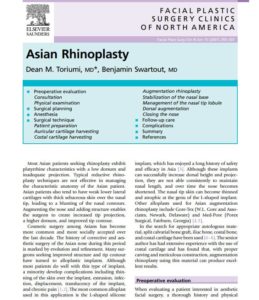 Toriumi D, Swartout BG. Asian Rhinoplasty. Facial Plastic Surgery Clinics